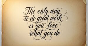Calligraphy Quotes: Inspiring Short Quotes & Phrases for Hand Lettering