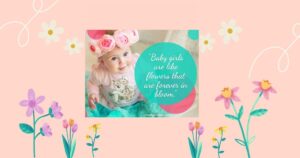 Adorable Baby Girl Quotes and Captions to Celebrate Your Little Princess