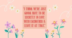 Secret Love Quotes: Heartfelt Sayings and Captions to Share Hidden Feelings